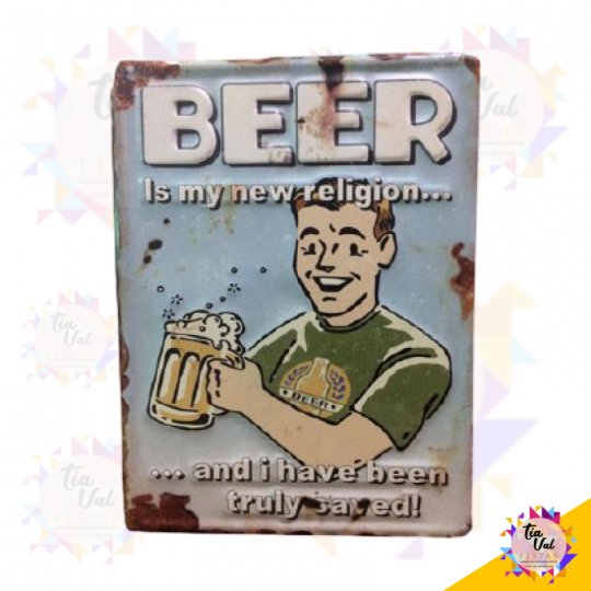 PLACA BEER IS MY NEW RELIGION