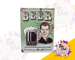 Foto de PLACA BEER MAY CAUSE MEMORY