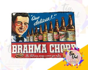 Foto de PLACA BRAHMA CHOPP QUE DELICIA (FERRO)